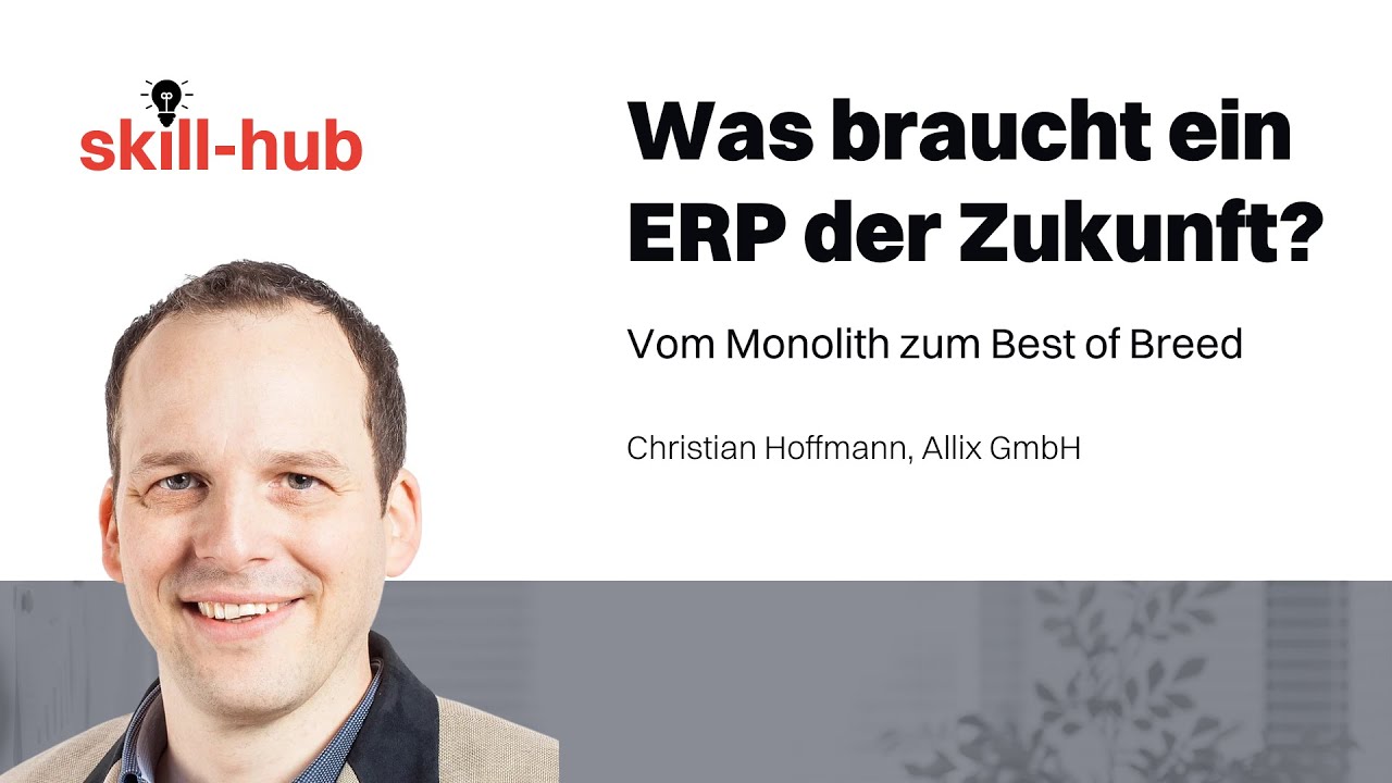 Was braucht ein ERP der Zukunft? Interview mit Christian Hoffmann